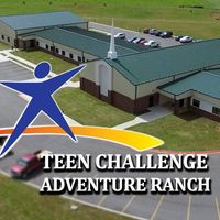 Teen Challenge Adventure Ranch for Teenagers